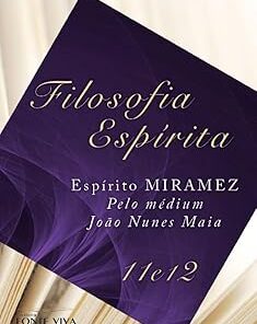 Filosofia espírita 11 e 12 (Ebook)